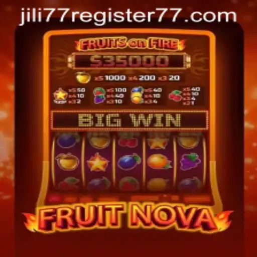 Exploring the Exciting World of FruitNova and the Jili77 Registration Process