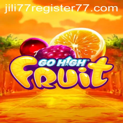 Explore the Exciting World of GoHighFruit: A Comprehensive Guide