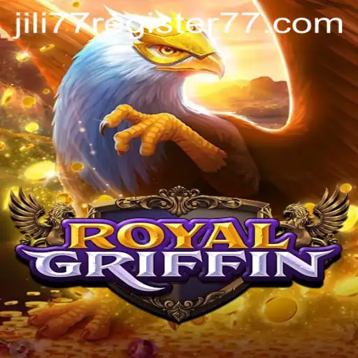 Discover RoyalGriffin: The Thrilling New Game and How to Jili77 Register